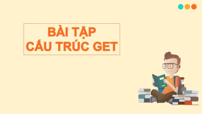 cấu trúc get